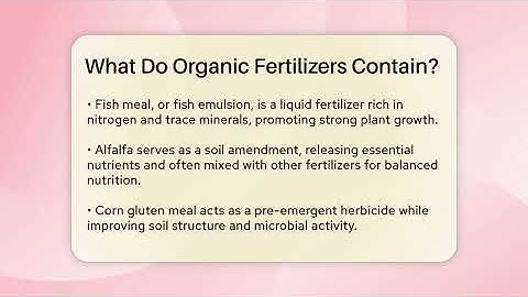What Do Organic Fertilizers Contain? - Ecosystem Essentials