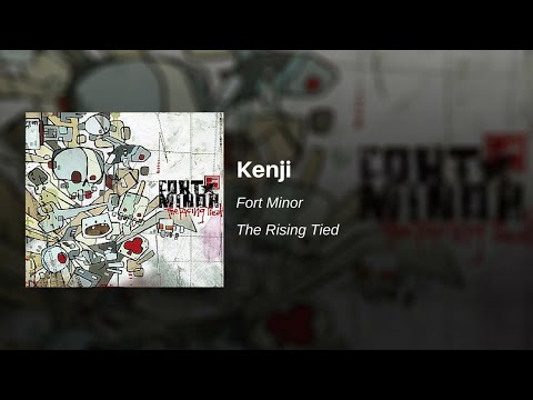 Fort Minor - Kenji