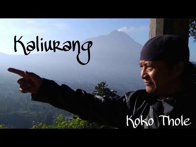 KALIURANG - Koko Thole ( Official Audio ) Asli class=