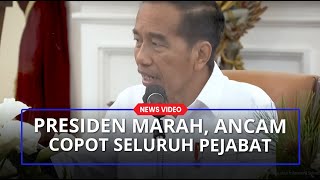 [FULL] Jokowi Marah Besar hingga Ancam Copot Seluruh Pejabat Imigrasi karena tak Becus Kerja