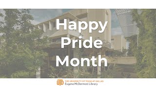 Happy Pride Month from McDermott Library
