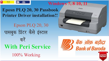 Bank of Baroda ke Banking Portal men Epson PLQ 20 Ya PLQ 22 CS printer kaise install karen!!