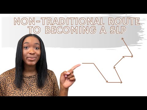 What is a NON-TRADITIONAL SLP student ? | SLP student | Non-Traditional Route | Why I chose SLP |