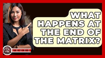 What Happens At The End Of The Matrix? - The Action Reel
