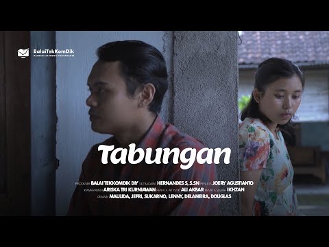 TABUNGAN | FILM PENDIDIKAN BALAI TEKKOMDIK DIY 2022