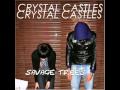 Crystal Castles - Love and Caring