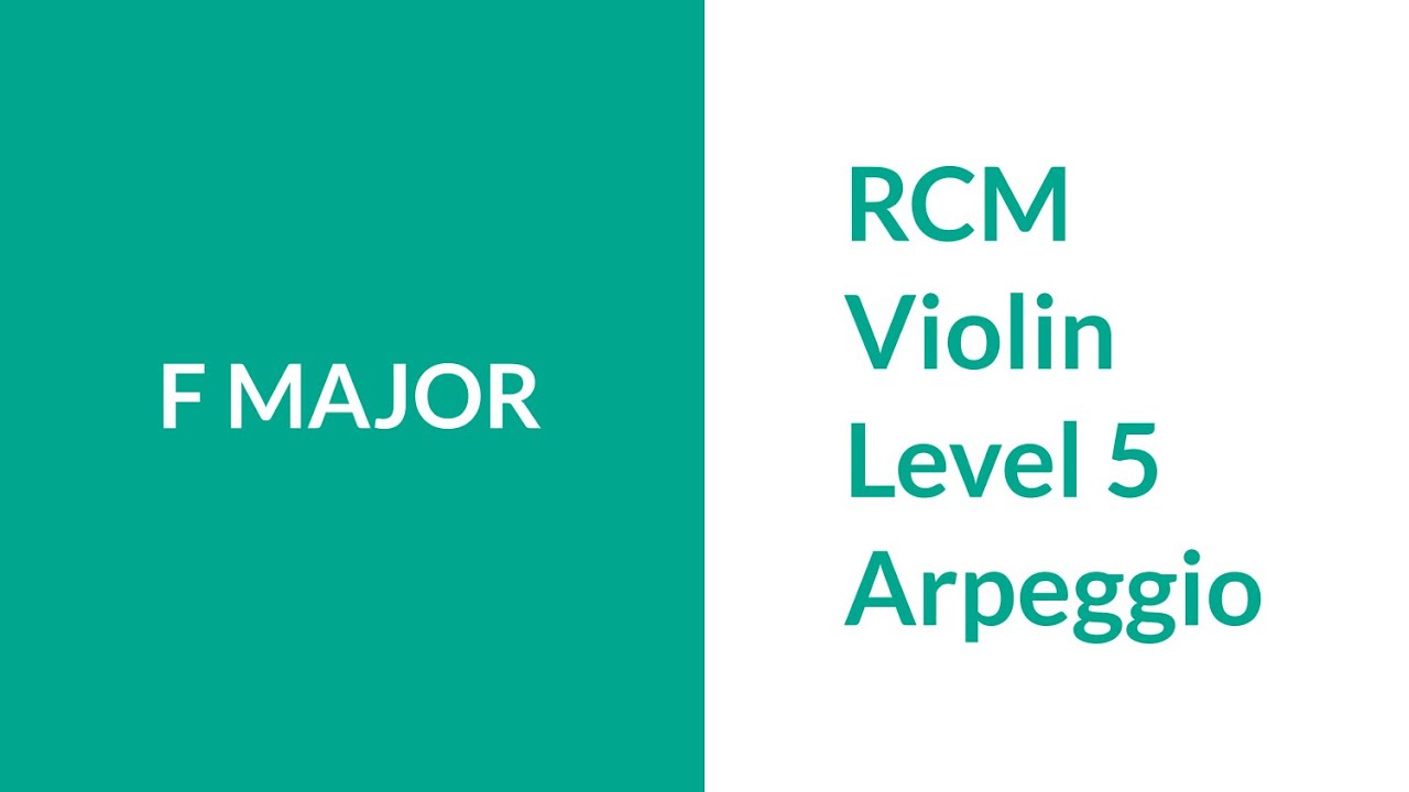 RCM Level 5 F Major Arpeggio