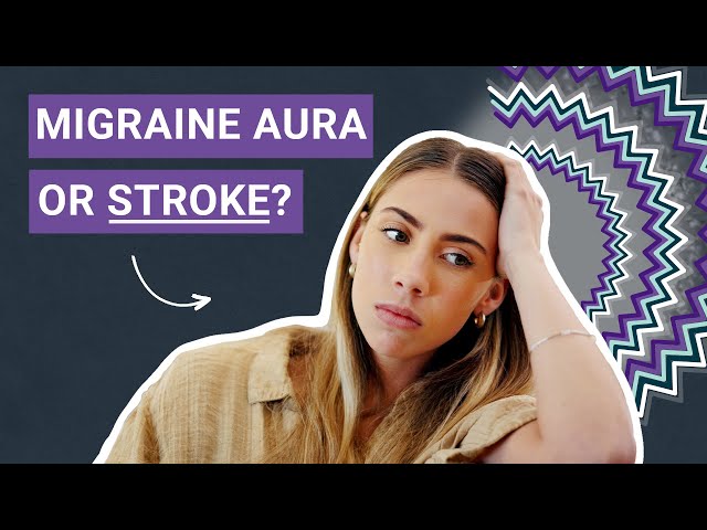 Migraine Aura or Stroke? How to Tell the Difference class=