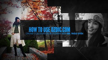 How to use online collocation dictionary - ozdic.com