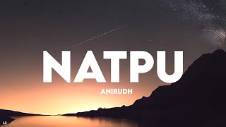 Natpu lyric video | RRR | Anirudh | Ram Charan | SS Rajamouli | Lahari music | Lyrics zone