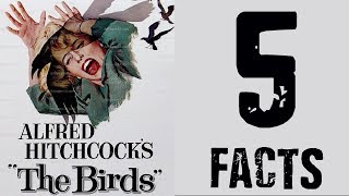 The Birds 1963 - Five Facts
