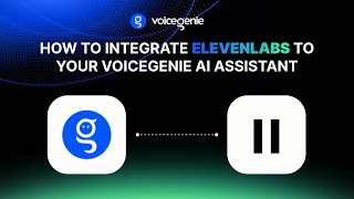 How To Integrate ElevenLabs To Your VoiceGenie AI Assistant |  Step-by-Step Tutorial screenshot 4