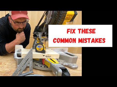 Make more Accurate Cuts | 3 Common Beginning Woodworker Mistakes