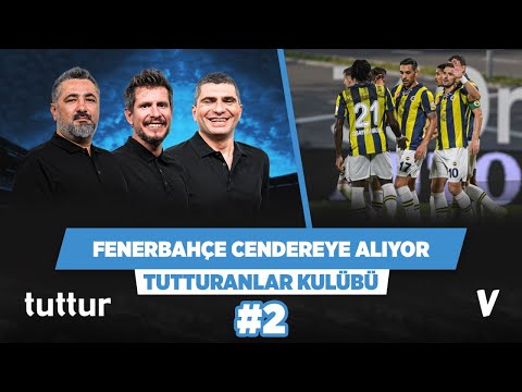 Fenerbahçe rakiplerini cendereye alıyor | Serdar Ali Çelikler, Ilgaz Çınar, Irmak Kazuk | #2