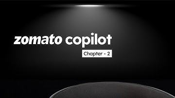 Zomato Copilot Episode 2