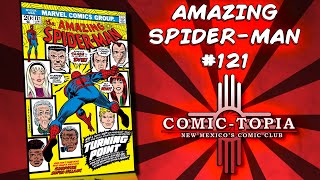 Amazing Spider-Man 121 Marvel Comics 1973 Review