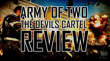 Army of TWO The Devils Cartel review