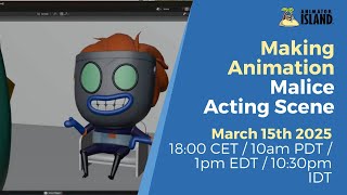Making animation live: Malice Acting Scene (Blocking Eases and Overlaps)