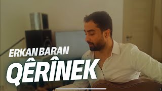 Erkan Baran Qêrînek Gotin Û Mûzik Şivan Perver