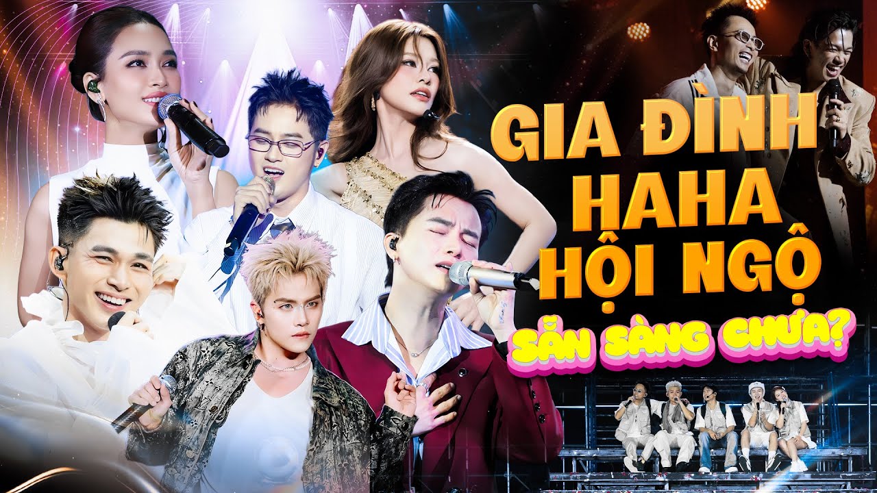 Gia Đình Haha Hội Ngộ - Jun Phạm, Bùi Công Nam, Duy Khánh, Rhymastic, Bùi Lan Hương, Thanh Duy Live