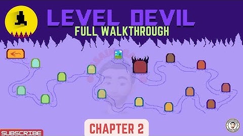 Level Devil Chapter 2 Full Walkthrough [No Commmentary]
