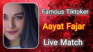 Aayat Fajar live match on tiktok | Famous Tiktok Star  Aayat Fajar | live Match