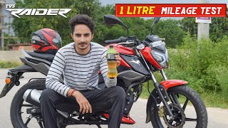 TVS Raider 125 : 1 Litre Mileage Test | it's Shocking !!!