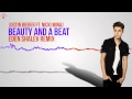 Justin Bieber - Beauty And A Beat ft. Nicki minaj (Eden Shalev Remix)