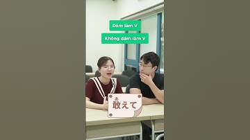 "Dám làm" trong tiếng Nhật là gì?  #dungmori #japnese #kaiwa