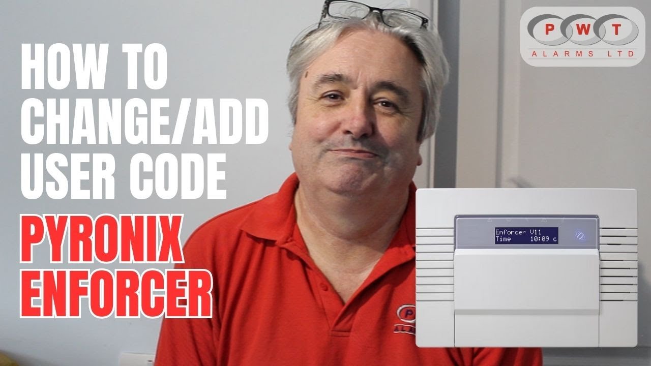How to Change or Add a User Code on a Pyronix Enforcer Panel - PWT Alarms