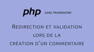 [PSF 16] Redirection et validation lors de la création d