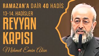 Reyyan Kapısı Ramazana Dair 40 Hadis Mehmet Emin Akın