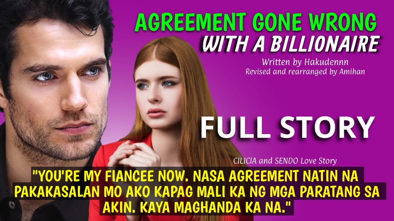 UNCUT FULL STORY AGREEMENT GONE WRONG WITH A BILLIONAIRE Papakasal ka o magbabayad? | Pinoy story