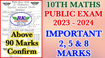 TN 10th Maths|Public Exam 2024|MOST IMPORTANT 2, 5 & 8 MARKS|Above 90 Marks Confirm|PDF Link