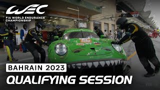 Full Qualifying Session I 2023 8 Hours of Bahrain I FIA WEC