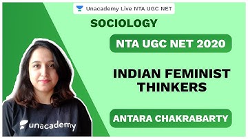 NTA UGC NET SEP 2020| Indian Feminist Thinkers | Antara | Unacademy Live NTA UGC NET
