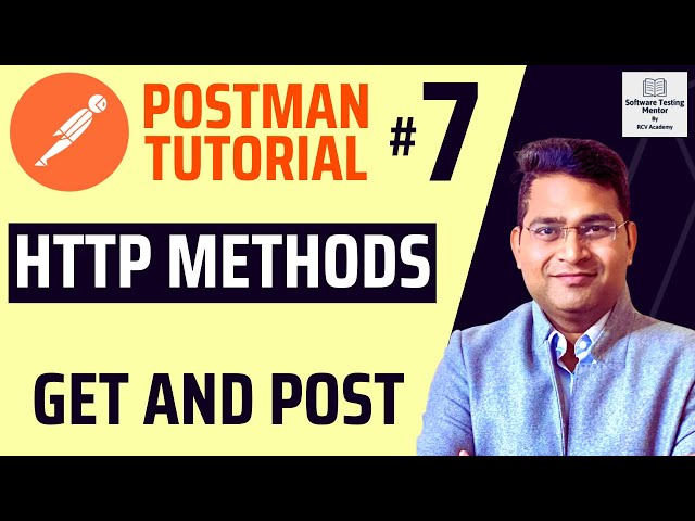 Postman Tutorial #7 - HTTP Methods GET and POST in Postman class=