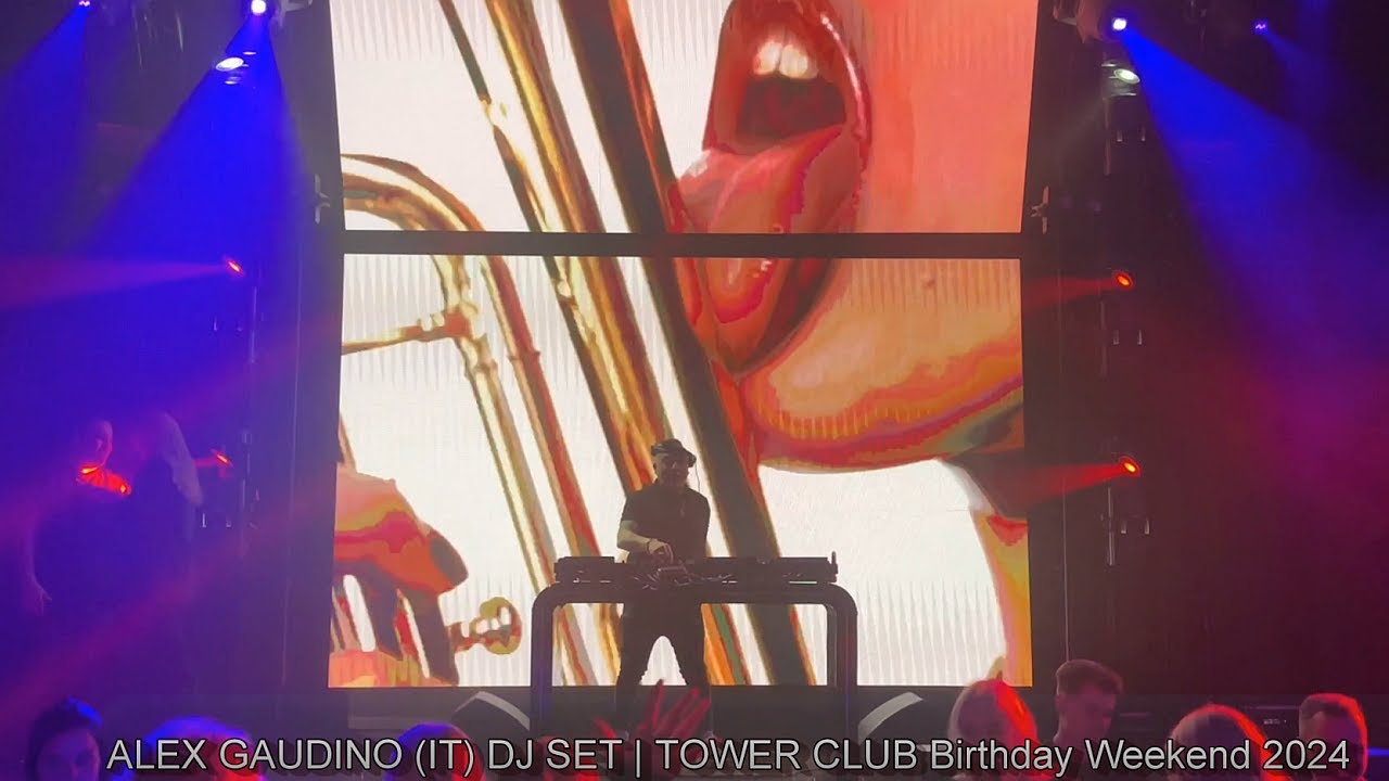 ALEX GAUDINO (IT) DJ SET | TOWER CLUB, RIGA, 16.03.2024. - YouTube