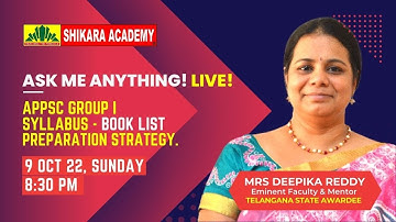 Ask Me Anything: APPSC Group 1 2022 Syllabus, Preparation, Book List & Orientation Program Live!