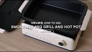 How to: Toyomi Smokeless BBQ Grill & Hot Pot SMC 9988