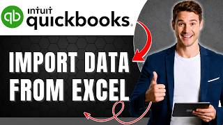 How to Import Data From Excel into QuickBooks Online Easily 2026
