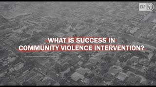 Community Violence Intervention Success Stories