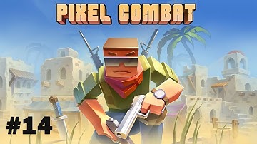 Pixel Combat: Zombies Strike | part #14 |  Gameplay Walkthrough |Tutorial (iOS, Android)