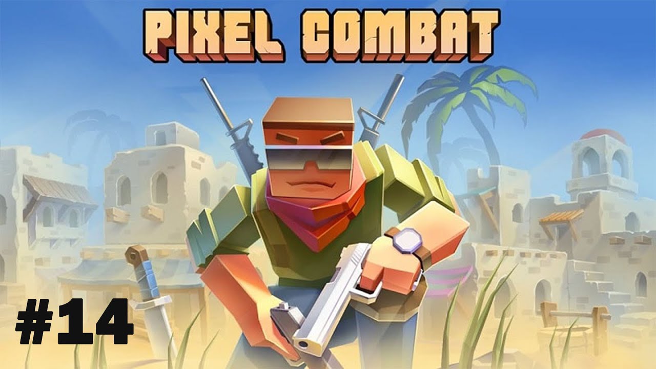 Pixel Combat: Zombies Strike | part #14 |  Gameplay Walkthrough |Tutorial (iOS, Android)