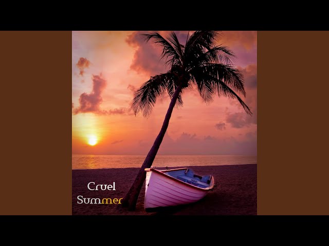 Cruel Summer