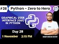 🚀 Python Zero to Hero | Day 28 | 45 Days Free Classes | Dixit Bytes || #dixitbytes #python #coding
