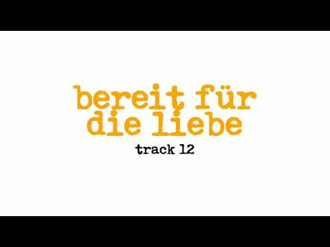 Bereit Für Die Liebe Video