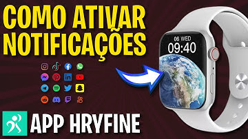 Como Ativar Notificações do Smartwatch no App HryFine