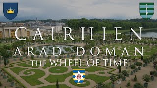 Through the World of the Wheel of Time Part 5 - Cairhien and Arad Doman