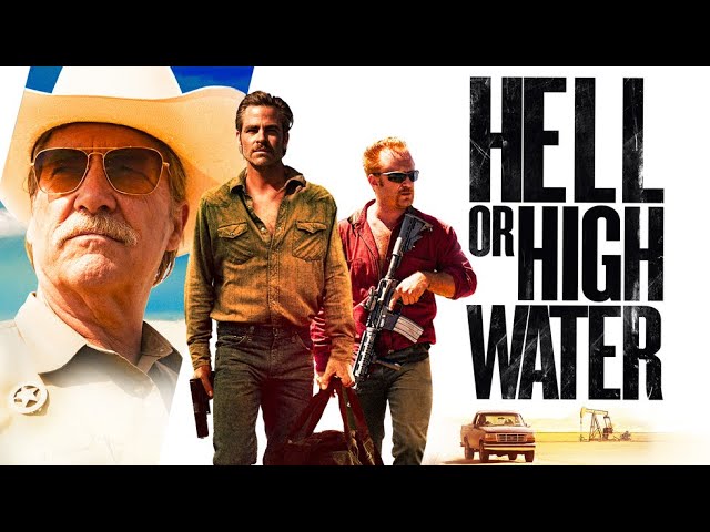 Watch Hell or High Water